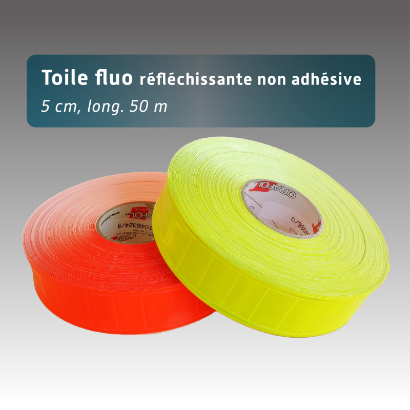 Toile fluo réfléchissante 50mm*50m - non autocollante - Ruban de nuit - 2 couleurs
